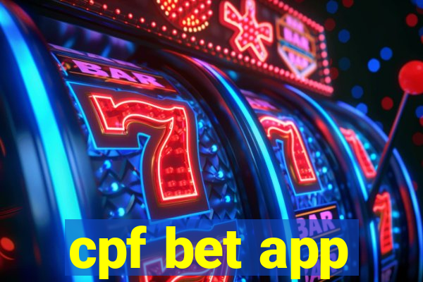 cpf bet app